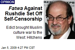 Fatwa Against Rushdie Set Off Self-Censorship