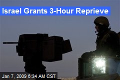 Israel Grants 3-Hour Reprieve