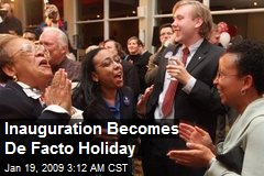 Inauguration Becomes De Facto Holiday