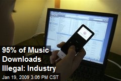 95% of Music Downloads Illegal: Industry