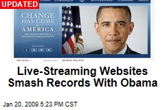 Live-Streaming Websites Smash Records With Obama