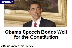 Obama Speech Bodes Well for the Constitution