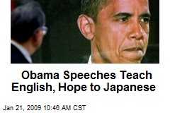 Obama Speeches Teach English, Hope to Japanese