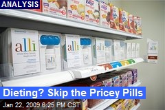 Dieting? Skip the Pricey Pills
