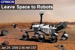 Leave Space to Robots