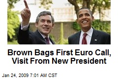 Brown Bags First Euro Call, Visit From New President