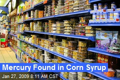 Mercury Found in Corn Syrup
