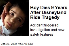 Boy Dies 9 Years After Disneyland Ride Tragedy