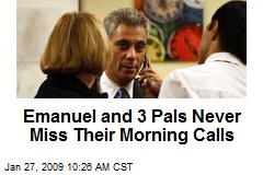 Emanuel and 3 Pals Never Miss Their Morning Calls