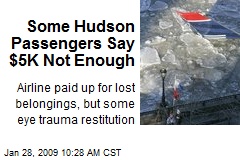 Some Hudson Passengers Say $5K Not Enough