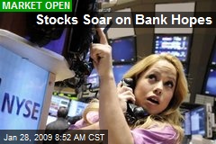 Stocks Soar on Bank Hopes