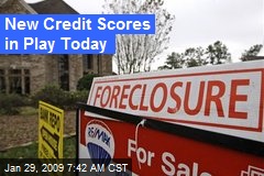 New Credit Scores in Play Today