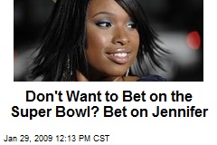 Don't Want to Bet on the Super Bowl? Bet on Jennifer