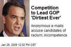 Competition to Lead GOP 'Dirtiest Ever'