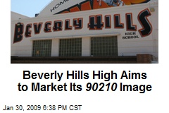 Beverly Hills High Aims to Market Its 90210 Image