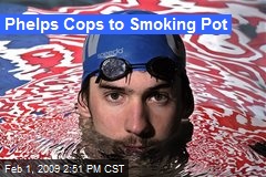 Phelps Cops to Smoking Pot