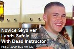 Novice Skydiver Lands Safely With Dead Instructor