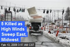 5 Killed as High Winds Sweep East, Midwest