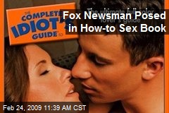 Fox Newsman Posed in How-to Sex Book