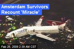 Amsterdam Survivors Recount 'Miracle'