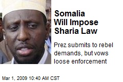 Somalia Will Impose Sharia Law