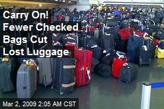 Carry On! Fewer Checked Bags Cut Lost Luggage