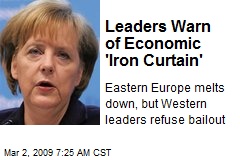 Leaders Warn of Economic 'Iron Curtain'