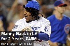 Manny Back in LA for 2 Years, $45M