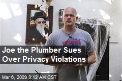 Joe the Plumber Sues Over Privacy Violations