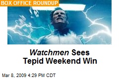 Watchmen Sees Tepid Weekend Win