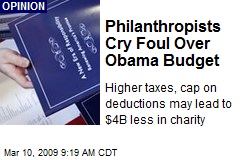 Philanthropists Cry Foul Over Obama Budget