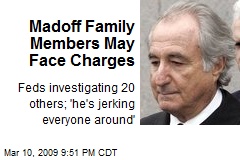 Madoff Family Members May Face Charges