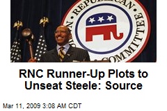 RNC Runner-Up Plots to Unseat Steele: Source