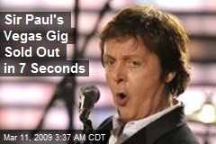 Sir Paul&#39;s Vegas Gig Sold Out in 7 Seconds