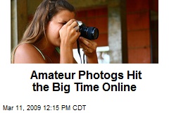 Amateur Photogs Hit the Big Time Online
