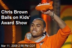 Chris Brown Bails on Kids' Award Show