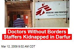 Doctors Without Borders Staffers Kidnapped in Darfur