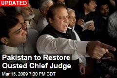 Pakistan to Restore Ousted Chief Judge