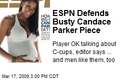 ESPN Defends Busty Candace Parker Piece