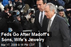 Feds Go After Madoff's Sons, Wife's Jewelry