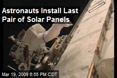 Astronauts Install Last Pair of Solar Panels
