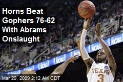Horns Beat Gophers 76-62 With Abrams Onslaught