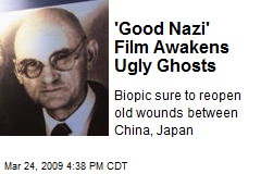 'Good Nazi' Film Awakens Ugly Ghosts