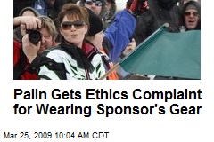 Palin Gets Ethics Complaint for Wearing Sponsor's Gear