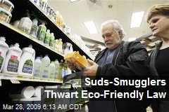 Suds-Smugglers Thwart Eco-Friendly Law
