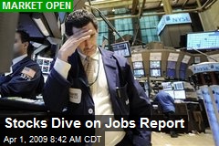 Stocks Dive on Jobs Report