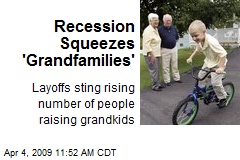 Recession Squeezes 'Grandfamilies'