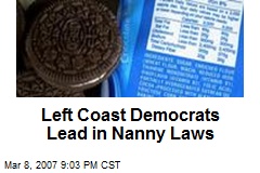 Left Coast Democrats Lead in Nanny Laws