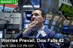 Worries Prevail, Dow Falls 42