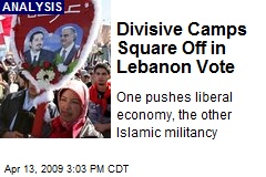 Divisive Camps Square Off in Lebanon Vote